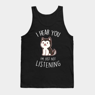 Black and White Husky Dog Not Listening Tank Top